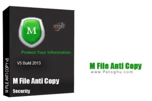 جلوگیری از کپی ، نصب و اجرای فایل های مهم شما با نرم افزار M File Anti-Copy 5.5