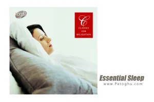 دانلود آلبوم موسیقی بی کلام فوق العاده آرام بخش Essential Sleep اثر Stuart Jones