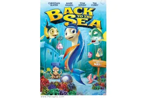 دانلود انیمیشن کمدی بازگشت به دریا Back to the Sea 2012