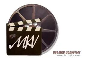 دانلود نرم افزار تبدیل فرمت های ویدیویی MKV به سایر فرمت ها Get MKV Converter v7.9.9.0