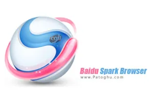 دانلود مرورگر سریع وب بایدو Baidu Spark Browser 43.23.1000.500