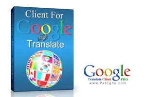 دانلود Google Translate Client 6.2.620 Pro گوگل ترانسلت ترجمه متون با یک کلیک