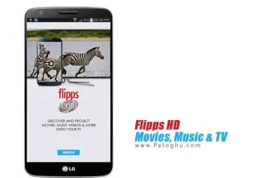 پخش فیلم و عکس های روی گوشی اندروید روی تلویزیون شما Flipps HD v5.6.7