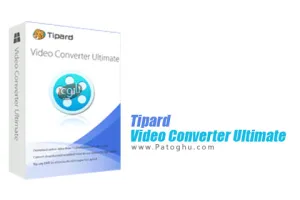 دانلود و نصب Tipard Video Converter Ultimate 10.3.66 برنامه تبدیل فرمت های ویدیویی
