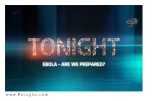 دانلود مستند درباره بیماری ابولا Ebola Are We Prepared