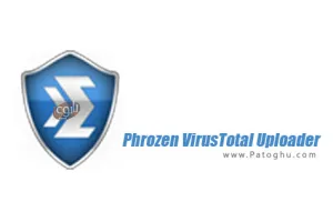 بررسی آنلاین فایل های مشکوک توسط 52 آنتی ویروس Phrozen VirusTotal Uploader v3.1
