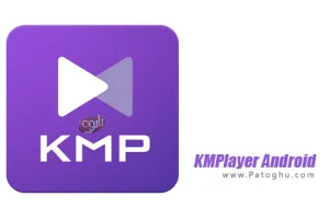 دانلود کا ام پلیر برای اندروید | نصب نسخه جدید KMPlayer Pro 44.10.310 بهترین پلیر فیلم و موزیک