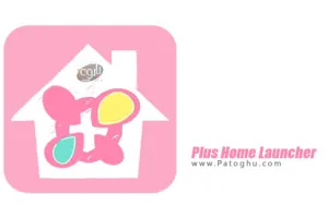 دانلود لانچر فانتزی پلاس هوم برای اندروید Plus HOME Launcher 2.4.18