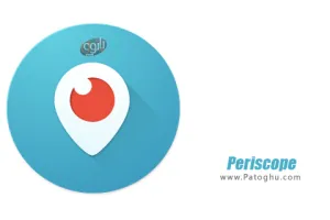 دانلود پریسکوپ Periscope 1.25.5.93 مشاهده و اشتراک گذاری ویدیوهای زنده در اندروید