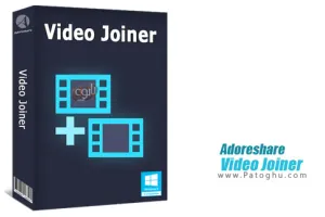 نرم افزار چسباندن و ادغام فیلم به هم Adoreshare Video Joiner v1.0.0.1.1887