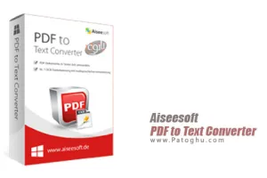 تبدیل اسناد پی دی اف به فایل های متنی قابل ویرایش - دانلود Aiseesoft PDF to Text Converter 3.3.28