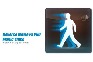 نرم افزار معکوس کردن ویدیو و خلق ویدیوهای جادویی اندروید Reverse Movie FX PRO 1.5.10