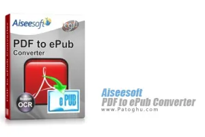 تبدیل فرمت PDF به ePub با Aiseesoft PDF to ePub Converter 3.3.26