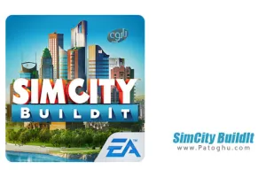 دانلود سیم سیتی SimCity BuildIt v1.73.1.149260 | نصب بازی شبیه ساز شهر سازی برای اندروید