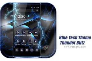 دانلود تم رعد و برق بلوتچ برای اندروید Blue Tech Theme Thunder Blitz 1.1.1