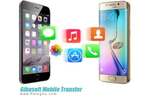 نرم افزار انتقال اطلاعات بین گوشی های اندروید و آیفون Gihosoft Mobile Transfer 2.07