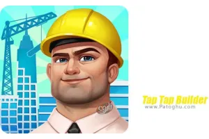 دانلود بازی شهر سازی Tap Tap Builder 5.3.1 تپ تپ بیلدر برای اندروید