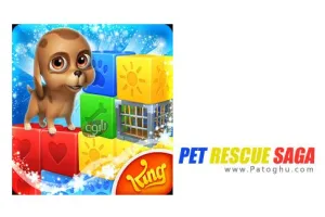 دانلود بازی Pet Rescue Saga 3.6.3 | نصب بازی نجات حیوانات برای اندروید