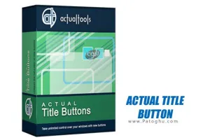 دانلود نرم افزار Actual Title Buttons 8.15 شخصی سازی پنجره های ویندوز