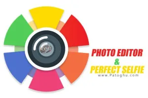 دانلود نرم افزار Photo Editor & Perfect Selfie v10.0 ویرایش و روتوش عکس سلفی برای اندروید