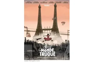 دانلود انیمیشن April and the Extraordinary World 2015  آوریل و جهان فوق العاده