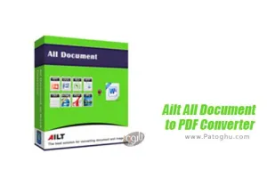 نرم افزار تبدیل اسناد به پی دی اف برای ویندوز  Ailt All Document to PDF Converter 6.8