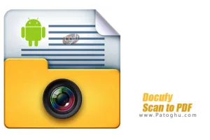 نرم افزار تبدیل گوشی به اسکنر برای اندروید Docufy - PDF Scanner App v11.0.1.20180418
