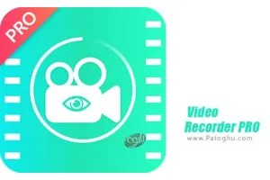 دانلود نرم افزار Video Recorder PRO v1.1.8.8  فیلمبرداری حرفه ای برای اندروید