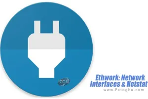 دانلود نرم افزار Ethwork: Network Interfaces &amp; Netstat v4.11 مشاهده تمامی اطلاعات شبکه برای اندروید