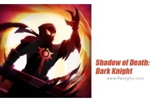 دانلود بازی Shadow of Death v1.105.0.0 - نصب بازی سایه ی مرگ برای اندروید