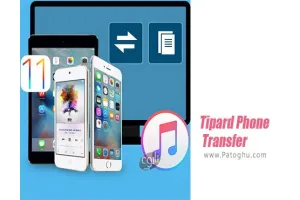 دانلود نرم افزار انتقال اطلاعات بین آیفون و اندروید Tipard Phone Transfer 1.0.36