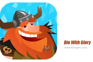 Die With Glory 1.3.1 بازی با افتخار کشته شو برای اندروید