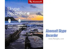 نرم افزار ضبط تماس صوتی و ویدیویی اسکایپ برای کامپیوتر Aiseesoft Skype Recorder 1.1.28