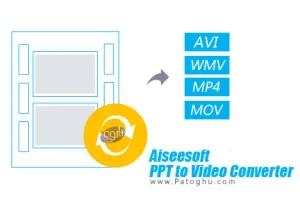 تبدیل پاورپوینت به ویدیو Aiseesoft PPT to Video Converter v1.0.8