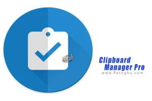 دانلود نرم افزار Clipboard Manager pro v2.5.9 مدیریت کلیپ بورد برای اندروید