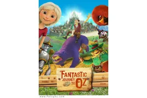 دانلود انیمیشن Fantastic Journey to Oz 2017 سفر فوق العاده به اوز دوبله فارسی