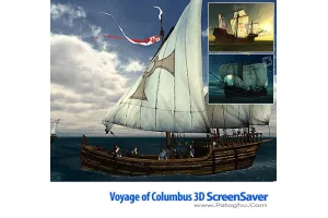 لذت یک سفر دریایی با محافظ صفحه نمایش Voyage of Columbus 3D Screensaver