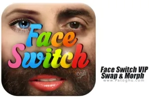 دانلود نرم افزار Face Switch VIP - Swap & Morph v1.2.4 تغییر چهره حرفه ای برای اندروید