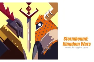 دانلود بازی Stormbound: Kingdom Wars 1.0.3.1312 محدوده طوفان برای اندروید