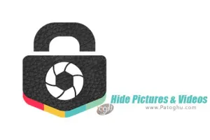 نرم افزار مخفی کردن عکس و فیلم برای اندروید Hide Pictures & Videos - Private Photo Vault v2.5.9.1