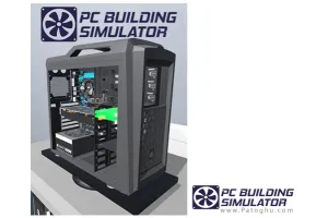 دانلود بازی PC Building Simulator – شبیه ساز ساخت کامپیوتر برای ویندوز