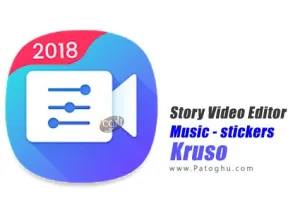 دانلود برنامه Story Video Editor, music, stickers - Kruso v2.3.12 – ساخت ویدیو برای اندروید