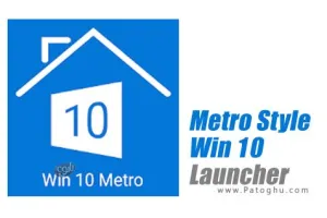 دانلود Metro Style Win 10 Launcher v1.1 – لانچر ویندوز 10 برای اندروید
