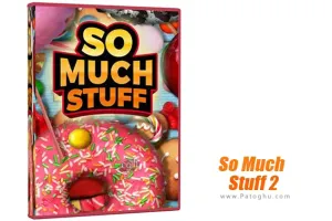 دانلود و نصب بازی So Much Stuff 2 بازی معمایی چیزای خیلی زیاد 2 برای کامپیوتر