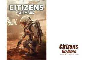 دانلود و نصب بازی Citizens On Mars شهروندان در مریخ برای کامپیوتر PC
