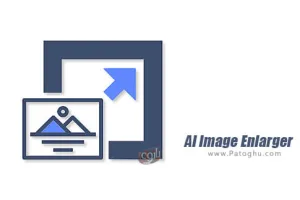 دانلود نرم افزار 2.3.6 AI Image Enlarger نصب برنامه افزایش انداره تصاویر بدون افت کیفیت برای اندروید