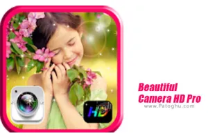دوربین اختصاصی با کیفیت بالا برای اندروید Beautiful Camera HD Pro 1.0