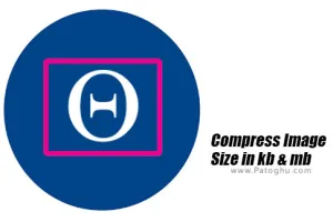 دانلود Compress Image Size in kb & mb 1.0.38 برنامه فشرده ساز . کاهش حجم تصاویر برای اندروید
