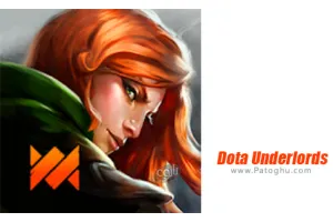 دانلود بازی Dota Underlords 1.0 1000552 | نصب بازی دوتا آندرلرد برای اندروید