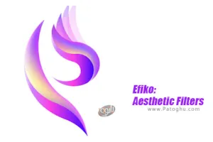 دانلود و نصب 1.6.2 Efiko: Aesthetic Filters برنامه اضافه کردن افکت به عکس و فیلم برای اندروید